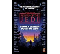 Star Wars: From a Certain Point of View : Return of the Jedi