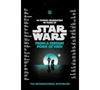 Star Wars: From a Certain Point of View (Tascabile)