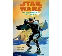 Michael Moreci Amanda Deiber Star Wars: Hyperspace Stories Volume 2 (Tascabile)