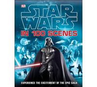 Star Wars In 100 Scenes