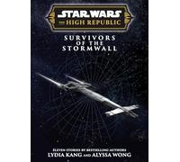 Star Wars Insider: The High Republic Survivors of the Stormwall (Trade Edition)