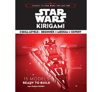 Star Wars Kirigami: 15 Cut and Fold Ships from Across the Galaxy