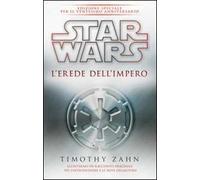 Star Wars. L'erede dell'impero. La trilogia di Thrawn. Vol. 1