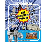 Star Wars Les jouets Kenner 1978 -85