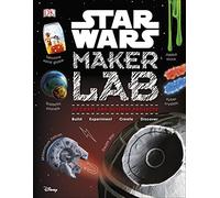 Star Wars Maker Lab: 20 Galactic Science Projects
