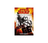 STAR WARS ORDINE 66 REPUBLIC COMMANDO 4 LIBRI/ROMANZI - GUIDE/LIBRI