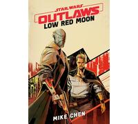Star Wars Outlaws: Low Red Moon