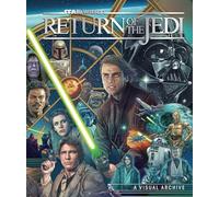 Star Wars – Il ritorno dello Jedi – Archivio visivo – Celebra la trilogia originale