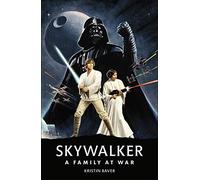 Star Wars Skywalker - A Family At War