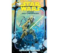 STAR WARS: STORIE DALL'IPERSPAZIO n. 8 ABISSI DI TERRORE Panini