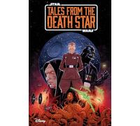 Cavan Scott Star Wars: Tales from the Death Star (Copertina rigida)