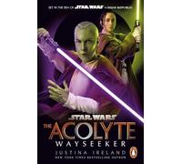 Star Wars: The Acolyte: Wayseeker: A brand-new addition to the Sunday Times bestselling series!