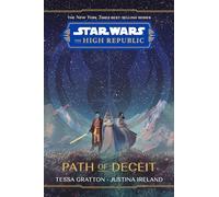Tessa Gratton Justina I Star Wars The High Republic: Path Of (Copertina rigida)
