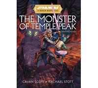 Cavan Scott Star Wars: The High Republic - The Monster of Temple Pea (Tascabile)