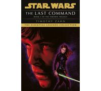 Star Wars: The Last Command: (Thrawn Trilogy, Book 3)-Zahn, Timothy-Copertina fl