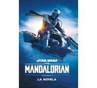Star Wars. The Mandalorian. La novela. Temporada 2: Narrativa