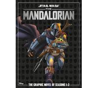 Star Wars: The Mandalorian - The Graphic Novel of Seasons 1-3