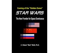 Star Wars: The New Frontier for Space Dominance