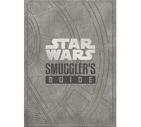 Daniel Wallace Star Wars - The Smuggler's Guide (Copertina rigida)