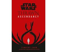 Star Wars: Thrawn Ascendancy (Book II: Greater Good): 2