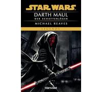 Star Wars(TM) Darth Maul - Der Schattenjäger