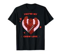 Star Wars Valentine's Day You're My Chew Love Chewbacca Maglietta