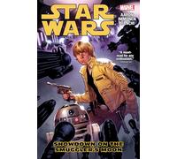 STAR WARS VOL. 2: SHOWDOWN ON THE SMUGGLER'S MOON