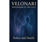 Starborn Tales: The Velonari