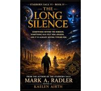 Starborn: The Long Silence
