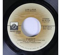 Starbuck - STARBUCK 45 RPM LASH LaRUE / MOONLIGHT FEELS RIGHT