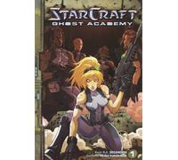 Starcraft. Ghost academy (Vol. 1)