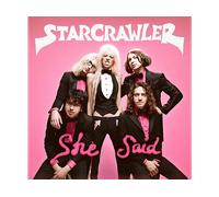 Starcrawler – She Said – Vinile LP 12" Colorato