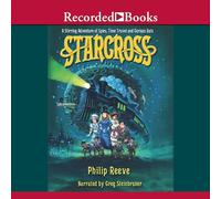 Starcross: un'avventura intergalattica di spie e viaggi nel tempo (The Larklight Series)