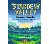 STARDEW VALLEY GAME GUIDE
