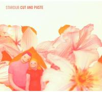 Stardub - Cut and Paste