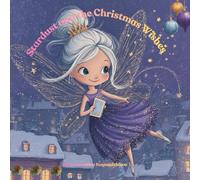 Stardust and the Christmas Wishes