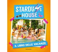 Stardust house. Il libro delle vacanze