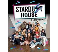 Stardust House. Il libro ufficiale