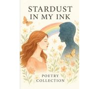 Stardust in My Ink