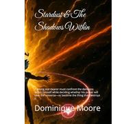 Stardust: The Shadows Within: A young star-bearer must confront the darkness