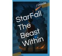 StarFall The Beast Within