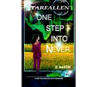 Starfallen: One Step Into Never: A Far-Rim World Sci*Fi Romance