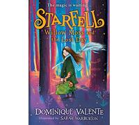 Starfell: Willow Moss and the Lost Day: Starfell (1): Book 1
