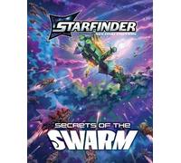 Starfinder Secrets of the Swarm Adventure Path (Copertina rigida)