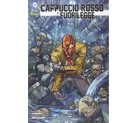 Starfire. Cappuccio rosso e i fuorilegge (Vol. 2)