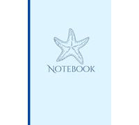 Starfish Notebook: Notebook for Ocean lovers gift for friends and family