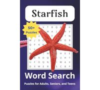 Starfish Word Search Puzzle Book: Word Searches with Easy to Read Print about Sea Stars, Sea Animals, and More | 6x9 inches, 110 pages | 50+ Puzzles... Gift for Vacations, Holidays and Fun Times