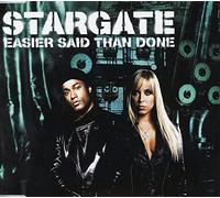 Stargate - Easier Said Than Done