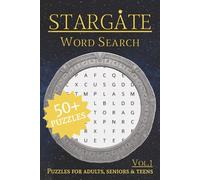 Stargate Word Search Puzzle Book: Word Searches with Easy to Read Print about Stargate SG1, Atlantis, Universe and More | 6x9 inches, 120 pages | 50+ ... Times ... For the Geeks and Sci-Fi Lovers