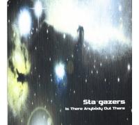 Stargazer - Is Anybody Out There?